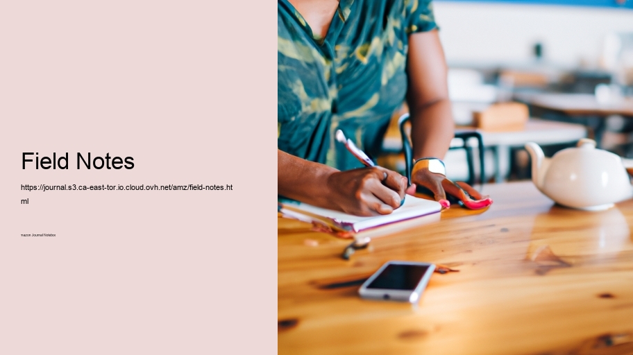 Field Notes