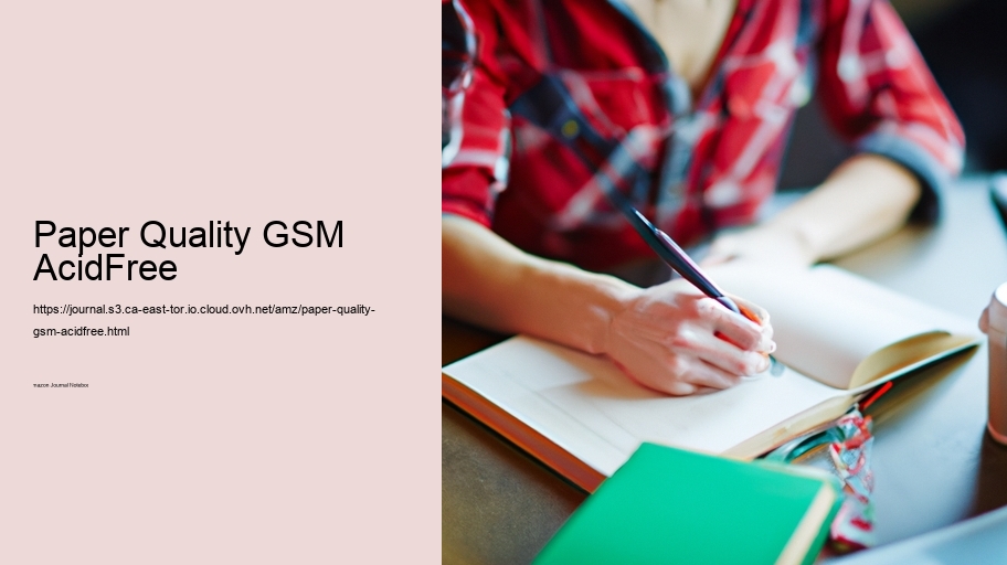 Paper Quality GSM AcidFree